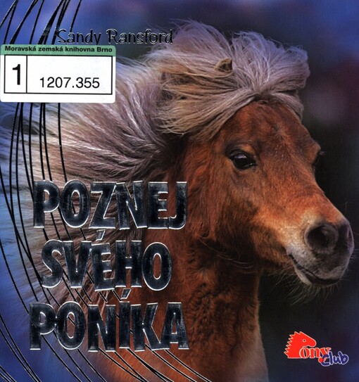 Poznej svého poníka