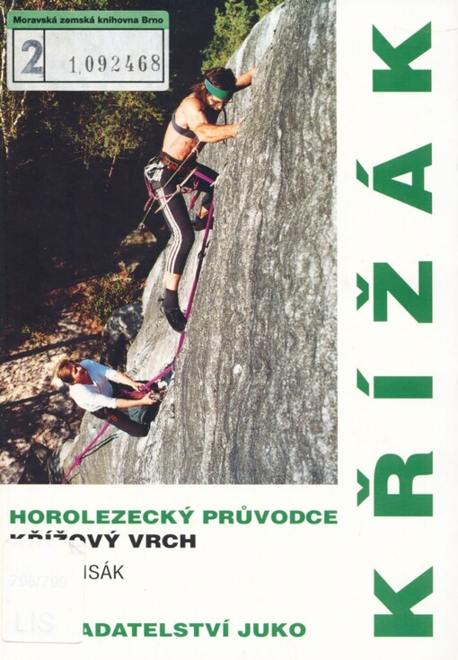 Křížový vrch: horolezecký průvodce