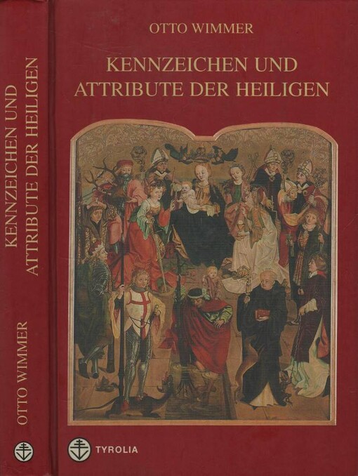 Kennzeichen und Attribute der Heiligen