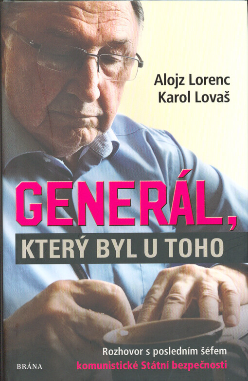 Generál, který byl u toho