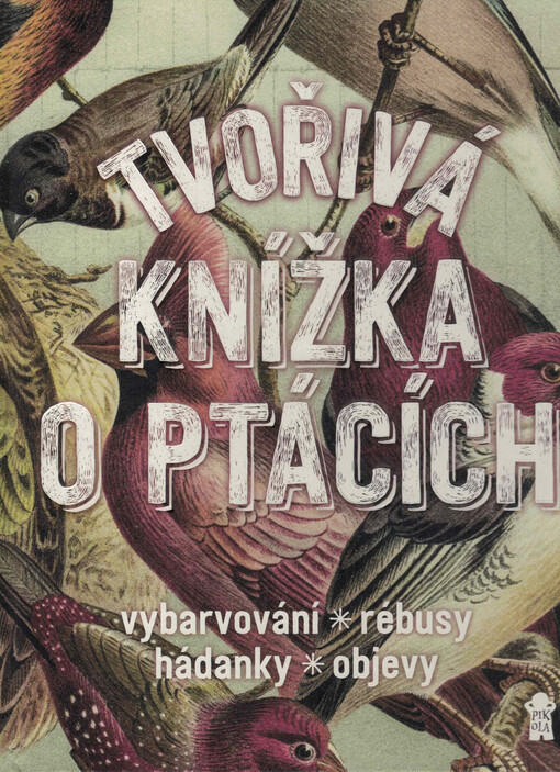 Tvořivá knížka o ptácích