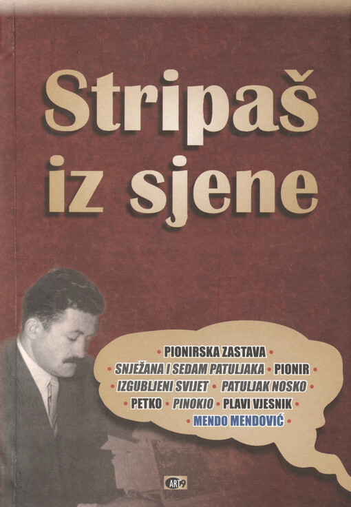 Stripaš iz sjene : Mladen Bjažić