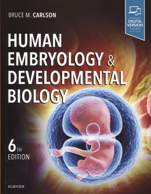 Human embryology and developmental biology