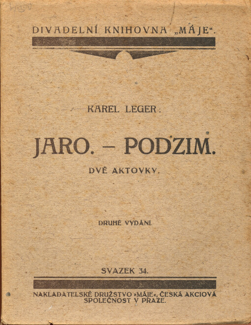 Jaro ; Podzim : dvě aktovky