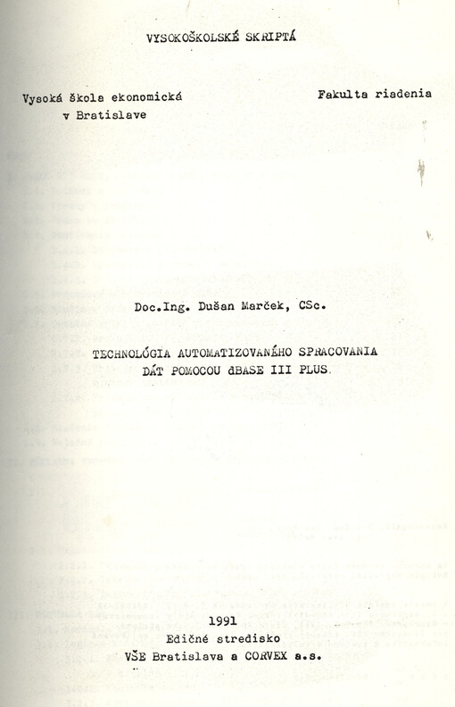 Technológia automatizovaného spracovania dát s dBASE