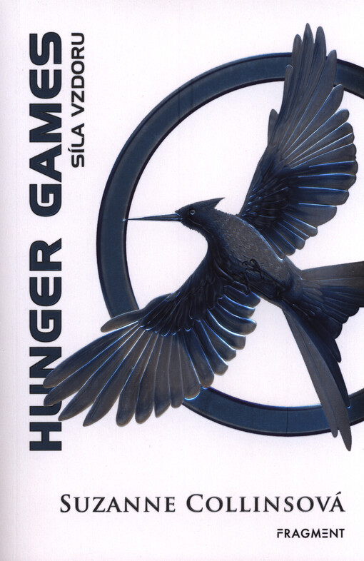 Hunger games. Síla vzdoru
