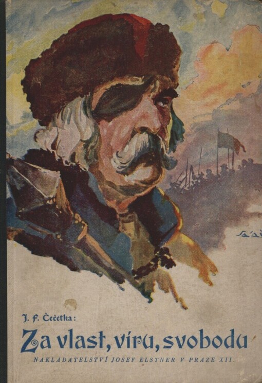 Za vlast, víru, svobodu.Díl I