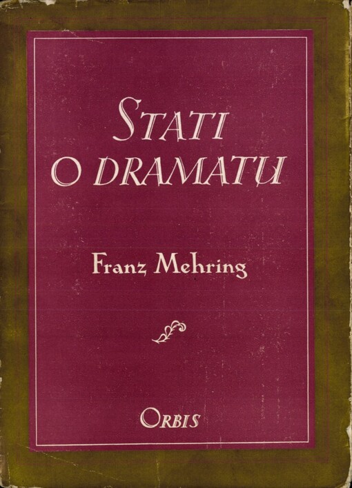 Stati o dramatu :výbor z díla
