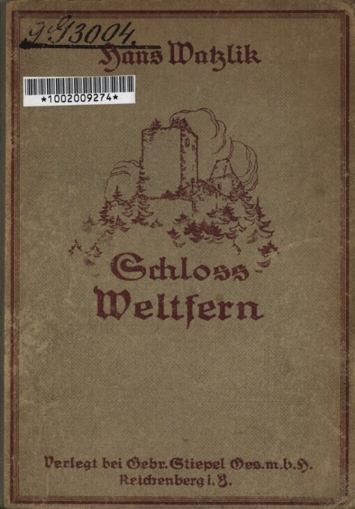 Schloss Weltfern :eine romantische Erzählung