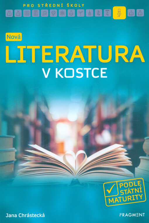 Nová literatura v kostce pro střední školy