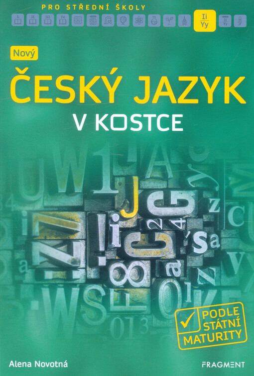 Nový český jazyk v kostce pro střední školy