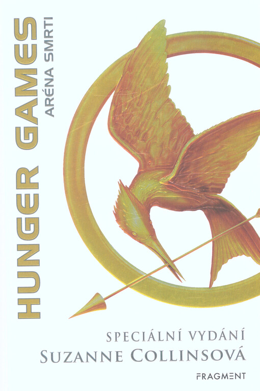 Hunger games. Aréna smrti