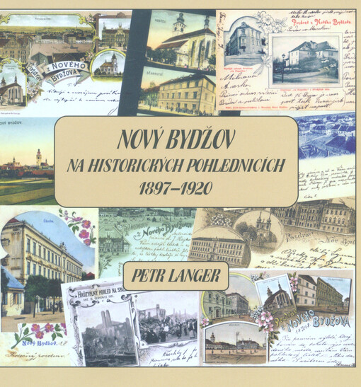 Nový Bydžov na historických pohlednicích 1897-1920