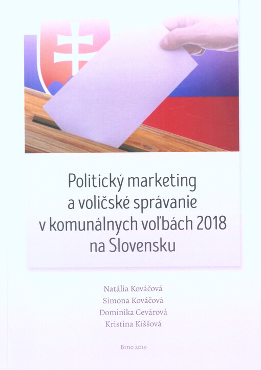 Politický marketing a voličské správanie v komunálnych voľbách 2018 na Slovensku