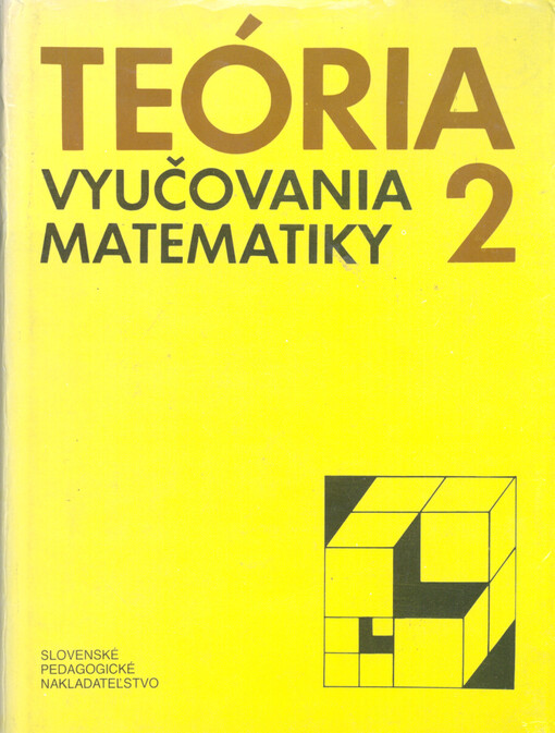 Teória vyučovania matematiky. 2