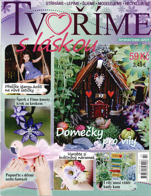 Tvoříme s láskou : stříháme, lepíme, šijeme, modelujeme, recyklujeme