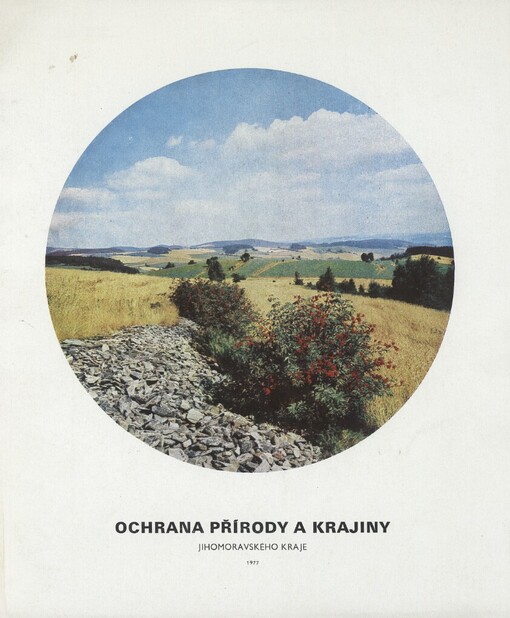 Ochrana přírody a krajiny Jihomoravského kraje: sborník