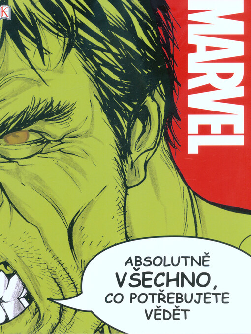 Marvel: Absolutně všechno, co potřebujete vědět