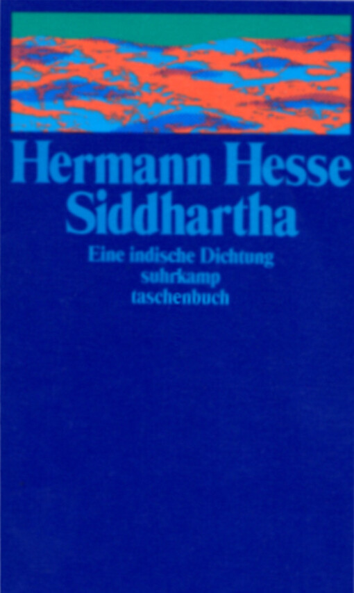 Siddhartha :eine indische Dichtung