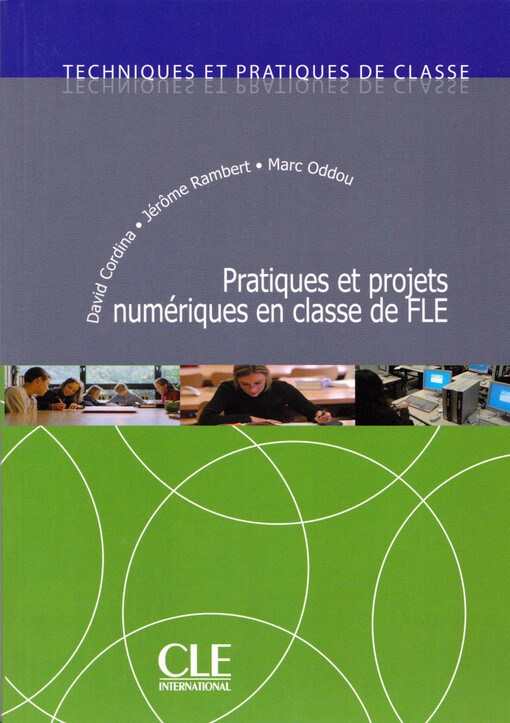 Pratiques et projets numériques en classe de FLE