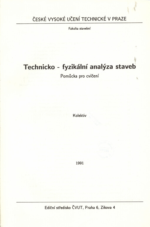 Technicko-fyzikální analýza staveb : pomůcka pro cvičení