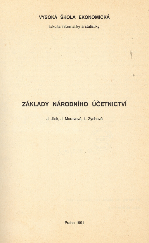 Základy národního účetnictví: určeno pro posl. fak. informatiky a statistiky