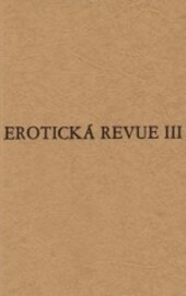 Erotická revue. Roč. 3.