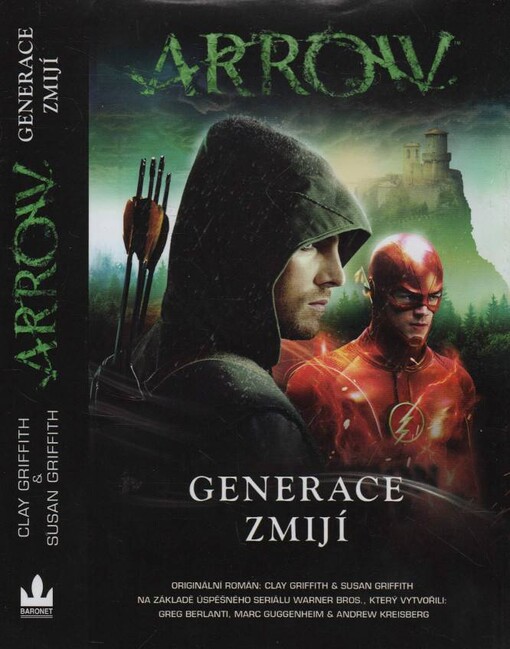 Arrow - Generace zmijí