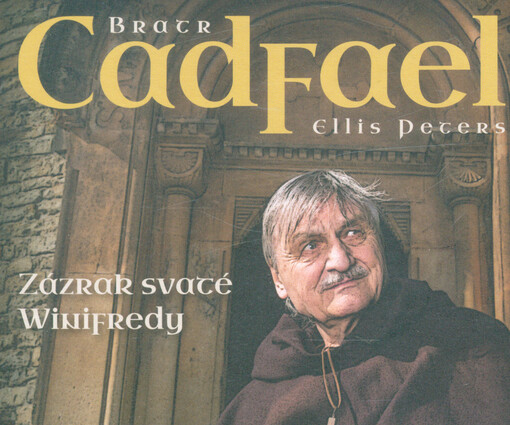 Bratr Cadfael. Zázrak svaté Winifredy