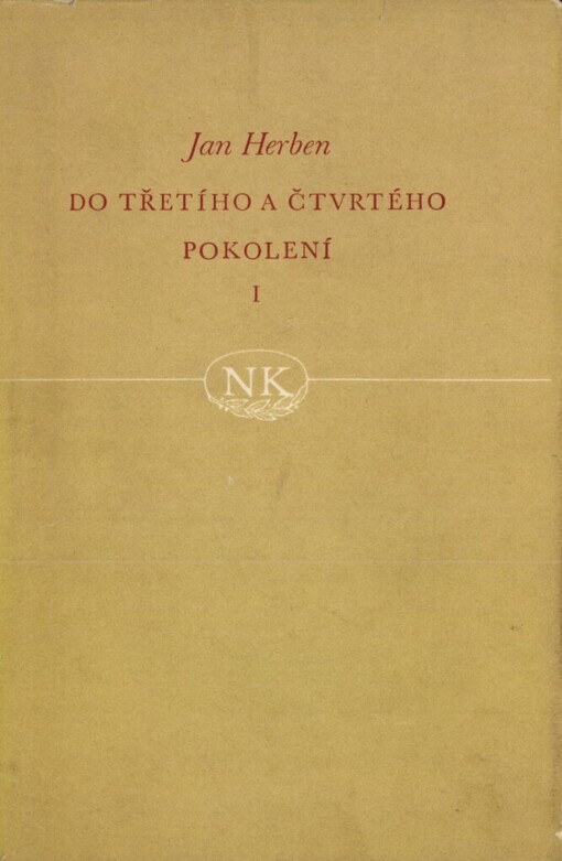 Do třetího a čtvrtého pokolení.Díl první