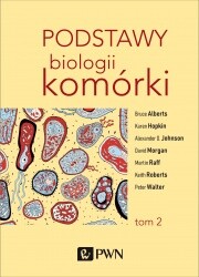 Podstawy biologii komórki t. 2