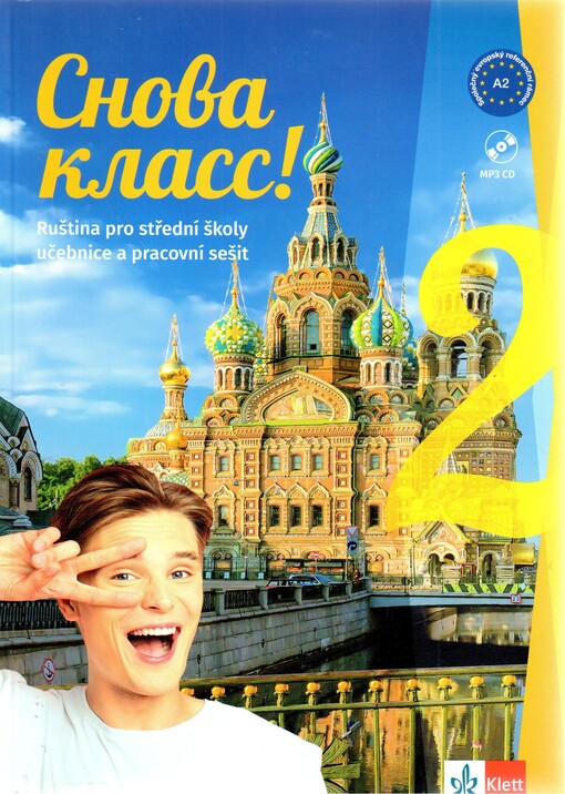 Snova klass! 2 : ruština pro střední školy