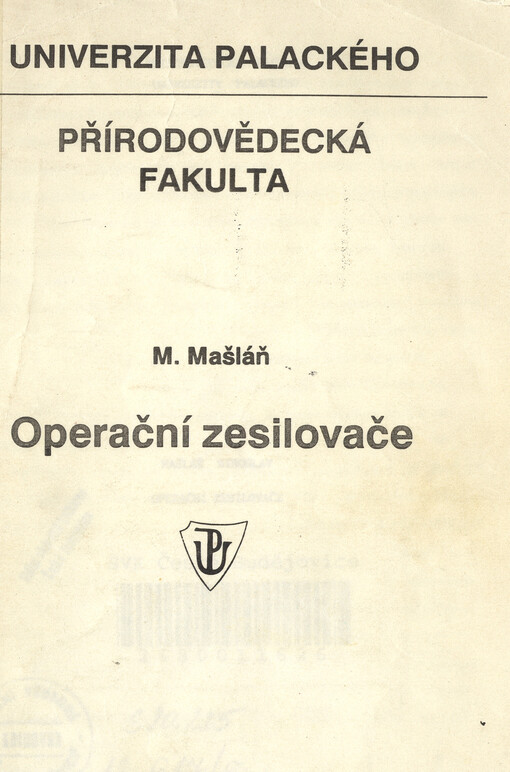 Operační zesilovače: Určeno pro posl. přírodovědecké fak
