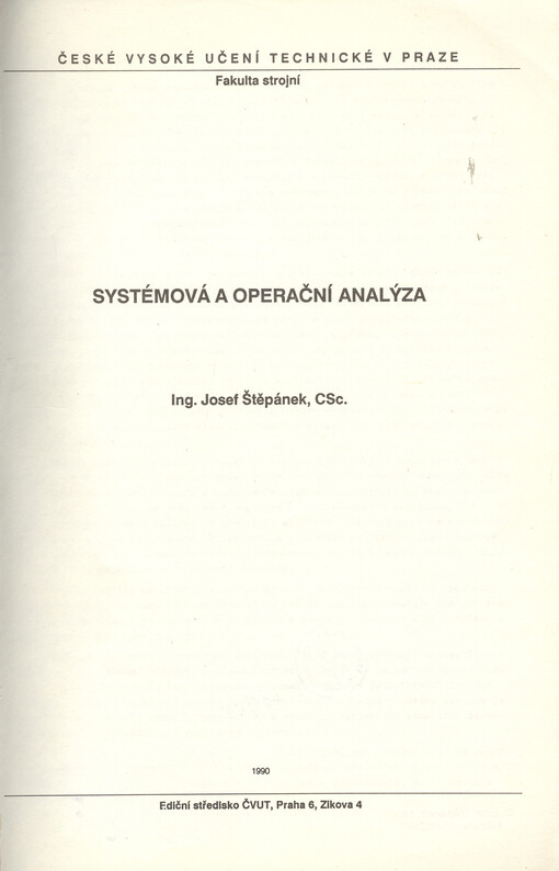 Systémová a operační analýza: Určeno pro stud. fak. strojní