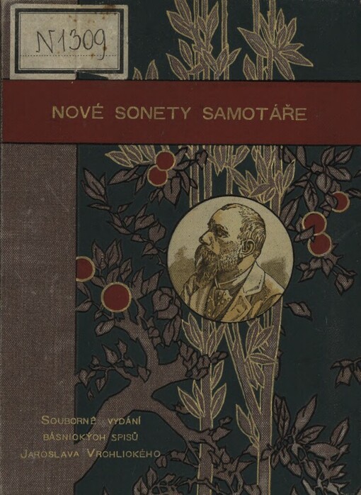 Nové sonety samotáře :básně Jaroslava Vrchlického : (1885-1890)
