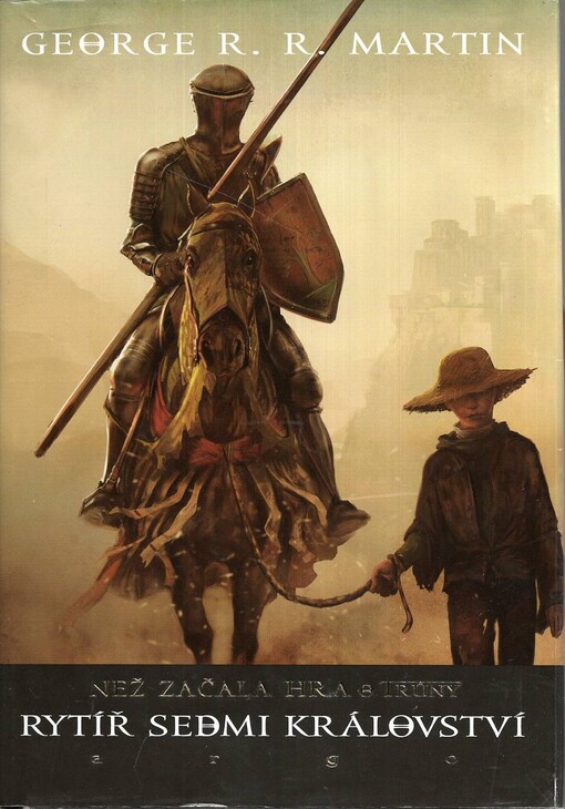Rytíř Sedmi království :než začala hra o trůny