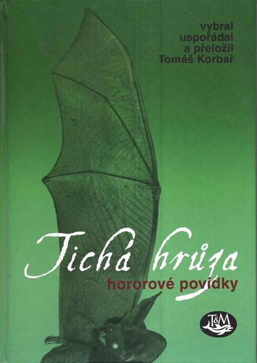 Tichá hrůza: horrorové povídky