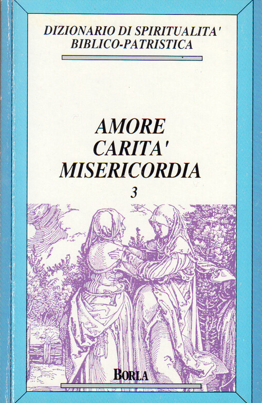 Dizionario di spiritualita biblico-patristica : I Grandi temi della S. Scrittura per la 