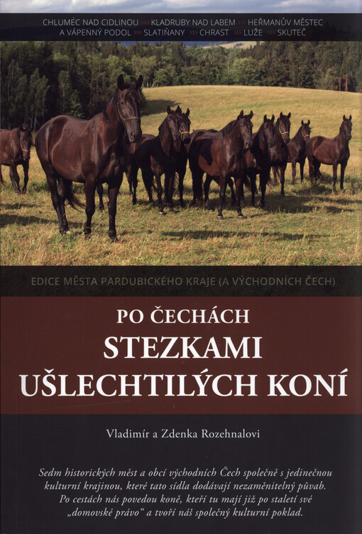 Po Čechách stezkami ušlechtilých koní