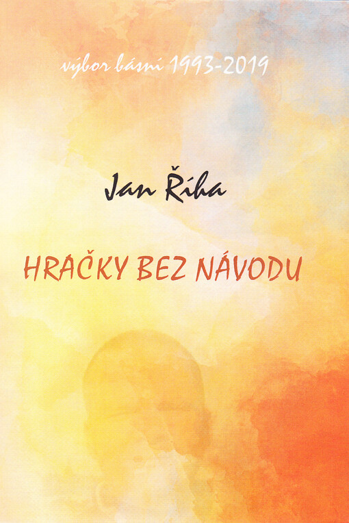 Hračky bez návodu