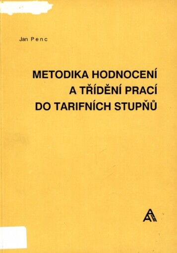 Metodika hodnocení a třídění prací do tarifních stupňů