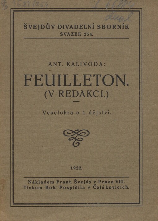 Feuilleton: [V redakci] : Veselohra o 1 děj