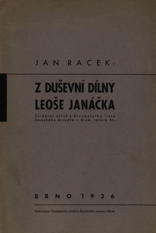 Z duševní dílny Leoše Janáčka