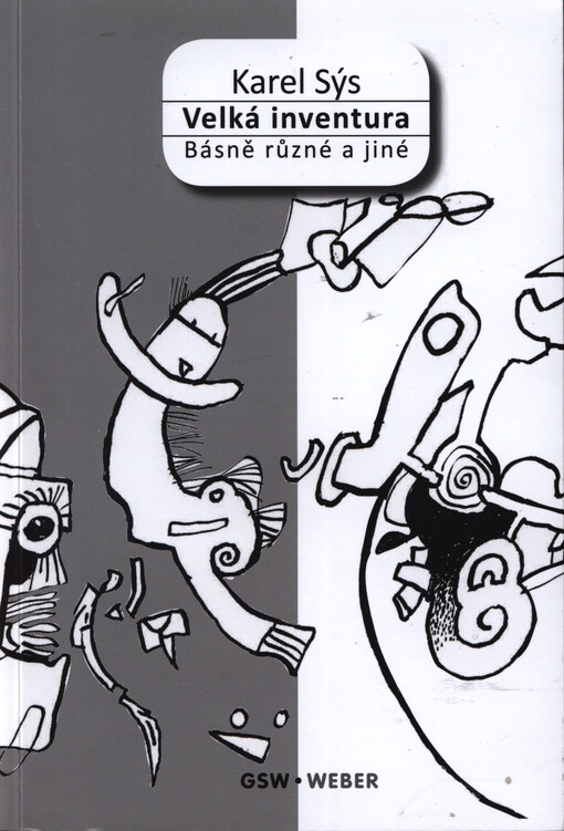 Velká inventura : básně různé a jiné