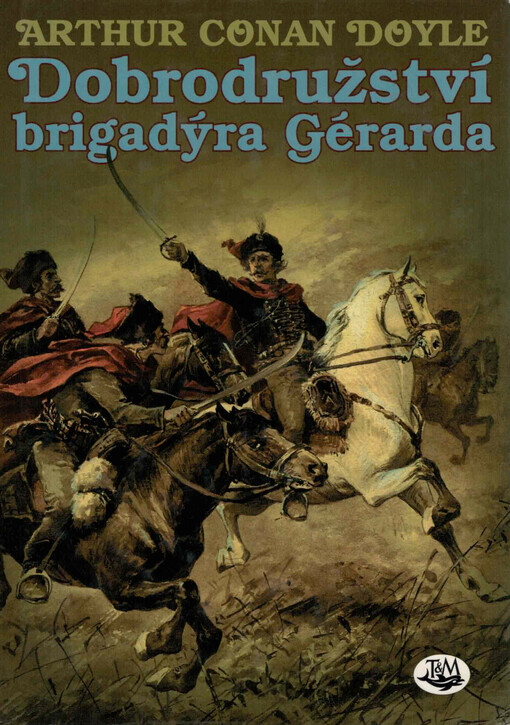 Dobrodružství brigadýra Gérarda