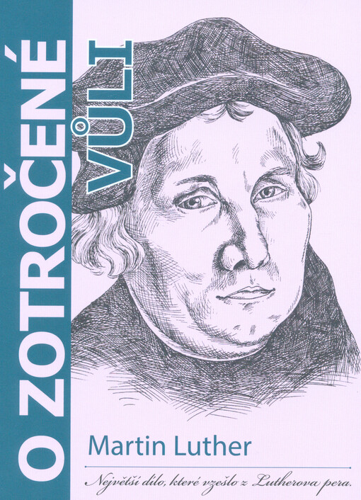 O zotročené vůli