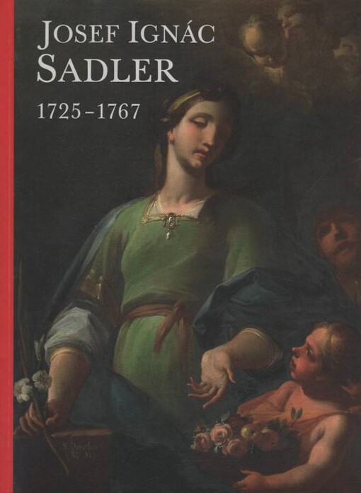 Josef Ignác Sadler (1725-1767)