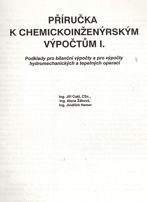 Příručka k chemickoinženýrským výpočtům.I.,Podklady pro bilanční výpočty a pro výpočty hydromechanických a tepelných operací
