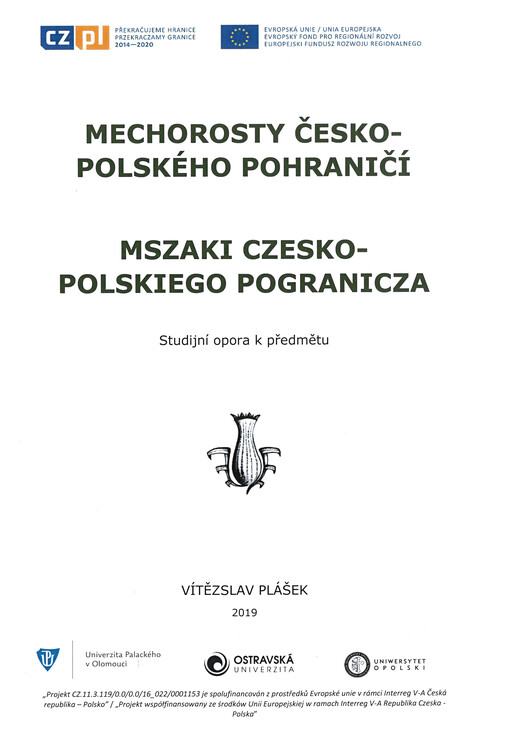 Mechorosty česko-polského pohraničí : studijní opora k předmětu = Mszaki czesko-polskiego pogranicza