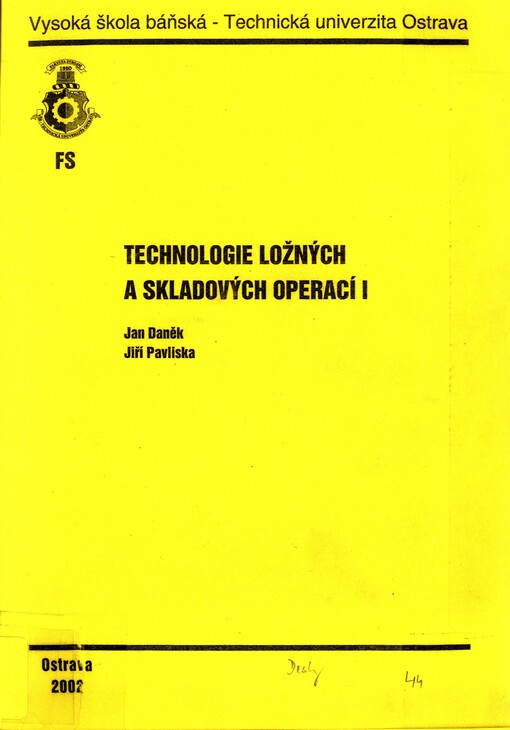 Technologie ložných a skladových operací I
